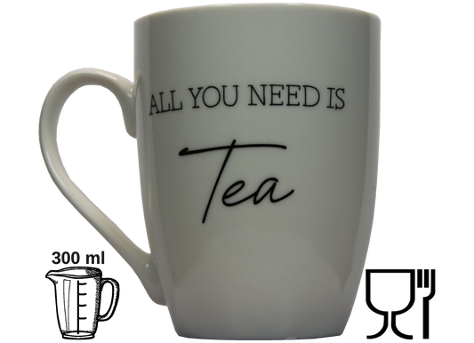 Jumbo Tasse XXL 300 ml mit Schriftzug "ALL YOU NEED IS Tea"