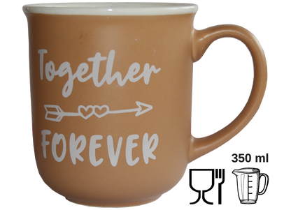 Jumbo Tasse XXL 350 ml hellbraun mit weißem Schriftzug "Together --> FOREVER"